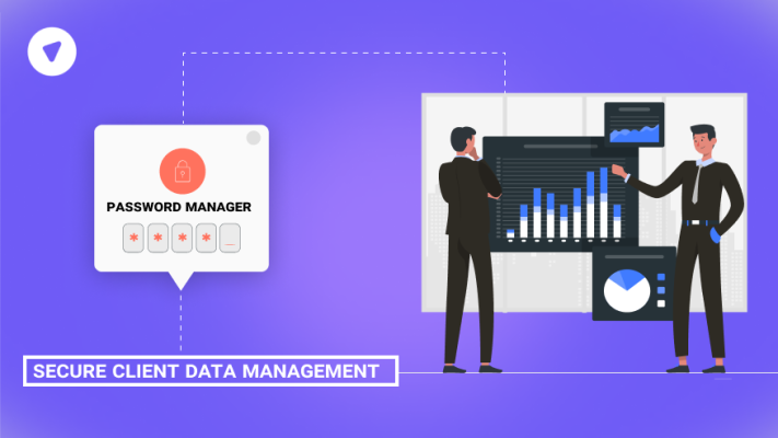 How-to-Use-Password-Managers-for-Secure-Client-Data-Management