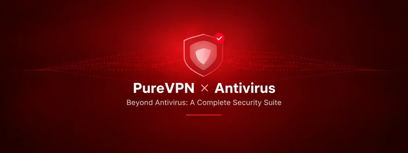 PureVPN X Antivirus